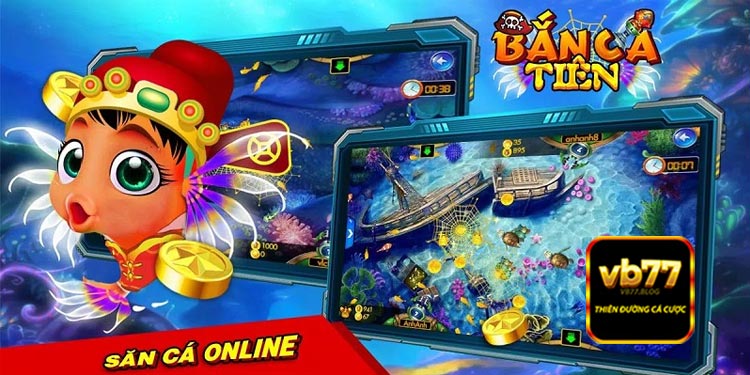 Giới thiệu tổng quan về game bắn cá tiên